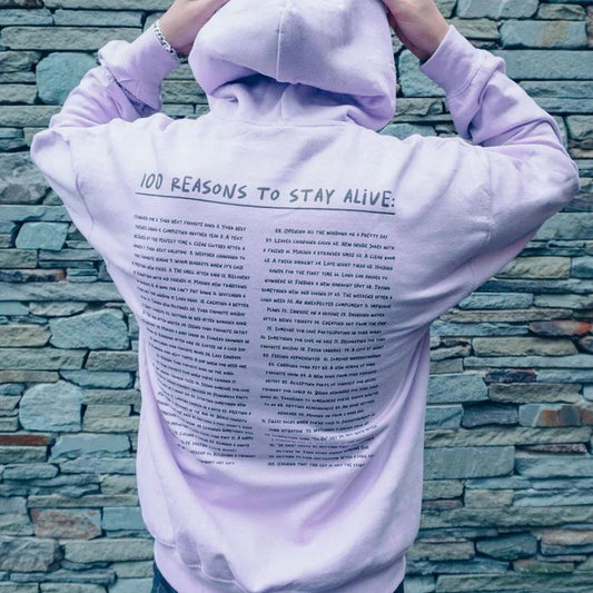 '100 Reasons to Stay Alive' Hoodie